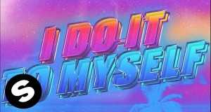 I Do It To Myself קליפ
