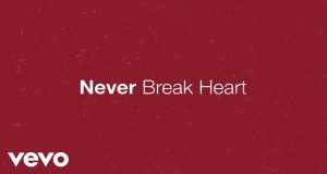 Never Break Heart 音樂視頻