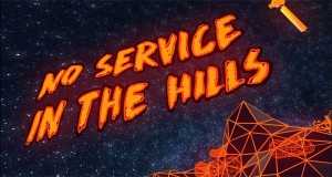 No Service In The Hills म्युजिक भिडियो