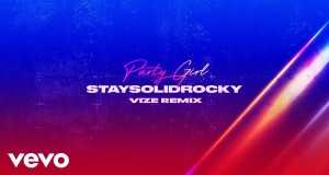 Party Girl (Vize Remix Vidjo Mużikali