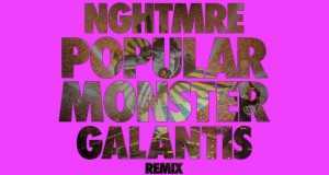Popular Monster (Nghtmre & Galantis Remix) Music Video