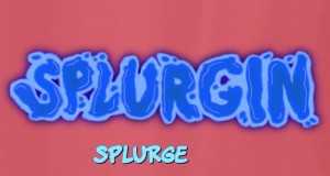 Splurgin Mele Mele