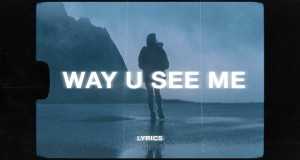 The Way That You See Me أغنية مصورة