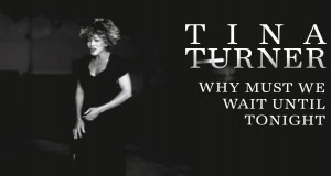 Why Must We Wait Until Tonight أغنية مصورة