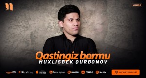 Qastingiz Bormu Videoclip