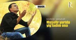 Musofir Yurtda Yig'ladim Ona