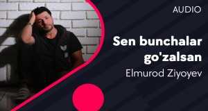 Sen Bunchalar Go'zalsan Müzik video