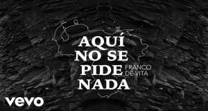 Aquí No Se Pide Nada ミュージックビデオ