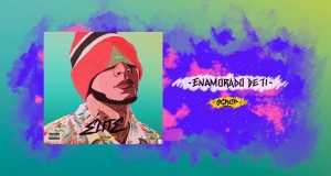 Enamorado De Ti म्युजिक भिडियो