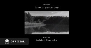 Behind The Lake Video musical