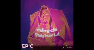 Chẳng Cần Paris Hay La Video musical