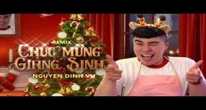 Chúc Mừng Giáng Sinh Remix Музичне відео