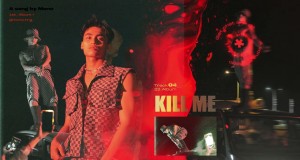Kill Me Bidiyon Kiɗa