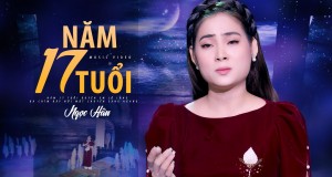 Năm 17 Tuổi म्युजिक भिडियो