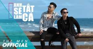 Anh Sẽ Làm Tất Cả Музичко видео