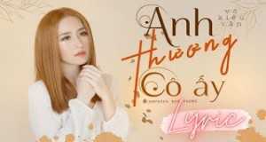 Anh Thương Cô Ấy Mūzikas video