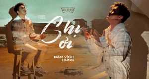 Chị Ơi Vídeo de música