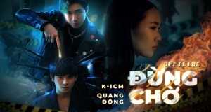 Đừng Chờ Video muzikore