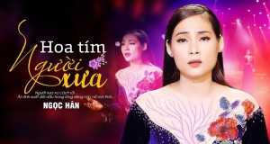 Hoa Tím Người Xưa म्युजिक भिडियो