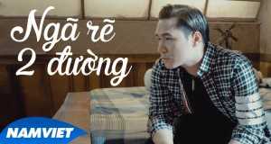 Ngã Rẽ Hai Đường Musikvideo