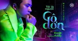 Tôi Là Người Cô Đơn Музыкалық бейне