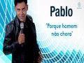Porque Homem Não Chora