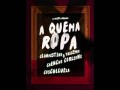 A Quema Ropa