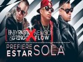 Prefiere Estar Sola
