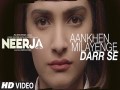 Aankhein Milayenge Darr Se