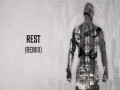 Rest (Remix)
