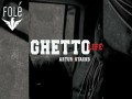 Ghetto Life
