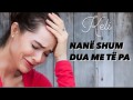 Nanë Shum Dua Me Të Pa