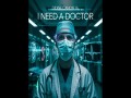 I Need A Doctor