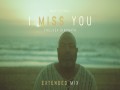 I Miss You