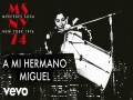 A Mi Hermano Miguel