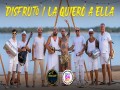Disfruto , La Quiero A Ella