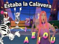 Estaba La Calavera