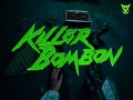 Killer Bombon