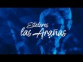 Las Arañas