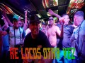 Re Locos Otra Vez
