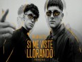 Si Me Viste Llorando