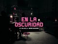 En La Oscuridad