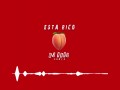 Esta Rico (Remix)