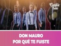 Por Qué Te Fuiste