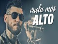 Vuela Mas Alto