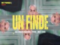 Un Finde