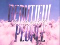 Beautiful People - Top 100 Songs