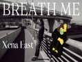 Breath Me