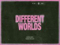 Different Worlds