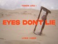 Eyes Don't Lie